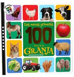 LES MEVES PRIMERES 100 FOTOS DE LA GRANJA | 9788742556047 | AA.VV. | Llibreria Huch - Llibreria online de Berga 
