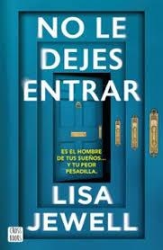 NO LE DEJES ENTRAR | 9788408308621 | JEWELL, LISA | Llibreria Huch - Llibreria online de Berga 