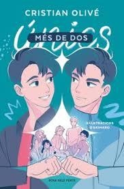 MÉS DE DOS (ÚNICS 2) | 9788410256835 | OLIVÉ, CRISTIAN | Llibreria Huch - Llibreria online de Berga 