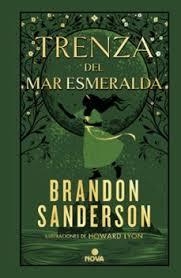 TRENZA DEL MAR ESMERALDA | 9788418037818 | SANDERSON, BRANDON | Llibreria Huch - Llibreria online de Berga 