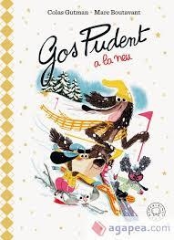 GOS PUDENT A LA NEU (EDICIÓ DELUXE) | 9788410323919 | GUTMAN, COLAS | Llibreria Huch - Llibreria online de Berga 