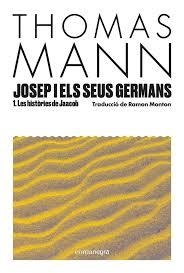 JOSEP I ELS SEUS GERMANS I | 9788410161849 | MANN, THOMAS | Llibreria Huch - Llibreria online de Berga 