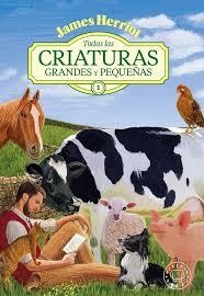 TODAS LAS CRIATURAS GRANDES Y PEQUEÑAS -3- | 9788410323834 | HERRIOT, JAMES | Llibreria Huch - Llibreria online de Berga 