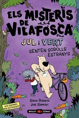 JUL I VERT SENTEN SOROLLS ESTRANYS | 9788447954537 | ROBERTS, STEVE/STEWART, JOEL | Llibreria Huch - Llibreria online de Berga 