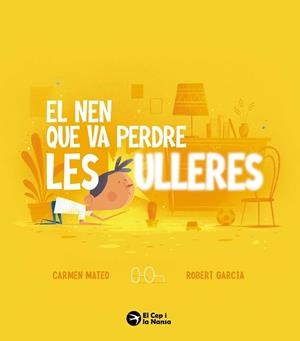 NEN QUE VA PERDRE LES ULLERES, EL | 9788419747884 | MATEO, CARMEN | Llibreria Huch - Llibreria online de Berga 