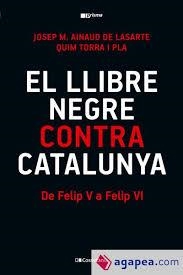 LLIBRE NEGRE CONTRA CATALUNYA, EL | 9788413565309 | TORRA I PLA, QUIM/AINAUD DE LASARTE, JOSEP M. | Llibreria Huch - Llibreria online de Berga 