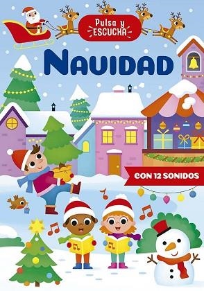 PULSA Y ESCUCHA - NAVIDAD | 9788491458777 | CASALIS, ANNA | Llibreria Huch - Llibreria online de Berga 