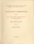 CATALUNYA CAROLÍNGIA. VOLUM 2. SEGONA PART. ELS DIPLOMES CAROLINGIS A CATALUNYA | 9788472839366 | SOBREQUÉS I CALLICÓ, JAUME/MUNDÓ, ANSCARI M. | Llibreria Huch - Llibreria online de Berga 