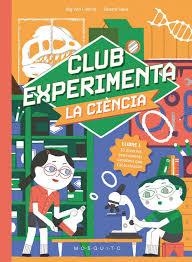 CLUB EXPERIMENTA LA CIÈNCIA | 9788410417373 | BIG VAN CIENCIA | Llibreria Huch - Llibreria online de Berga 