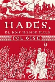 HADES, EL DIOS MENOS MALO | 9788410293571 | GISE, POL | Llibreria Huch - Llibreria online de Berga 