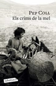 CRIMS DE LA MEL, ELS | 9791387802196 | COLL, PEP | Llibreria Huch - Llibreria online de Berga 