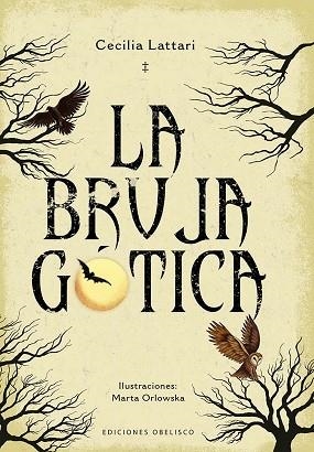 BRUJA GÓTICA, LA | 9788411723114 | LATTARI, CECILIA | Llibreria Huch - Llibreria online de Berga 
