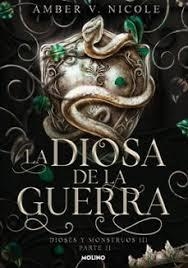 DIOSA DE LA GUERRA, LA (DIOSES Y MONSTRUOS 3.2) | 9788427248854 | NICOLE, AMBER V. | Llibreria Huch - Llibreria online de Berga 