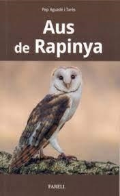 AUS DE RAPINYA | 9788417116651 | AGUADEI TARRES, PEP | Llibreria Huch - Llibreria online de Berga 