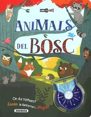 ANIMALS DEL BOSC | 9788467779561 | EDICIONES, SUSAETA | Llibreria Huch - Llibreria online de Berga 