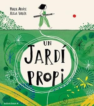 UN JARDÍ PROPI | 9788412857467 | ARDITE OVEJERO, MARTA | Llibreria Huch - Llibreria online de Berga 