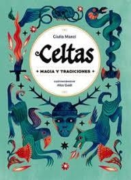 CELTAS. MAGIA Y TRADICIONES | 9791387708092 | MANZI, GIULIA | Llibreria Huch - Llibreria online de Berga 