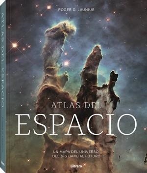 ATLAS DEL ESPACIO | 9789464991215 | LAUNIUS, ROGER D. | Llibreria Huch - Llibreria online de Berga 