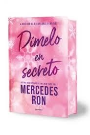 DÍMELO EN SECRETO (EDICIÓN ESPECIAL CON CANTOS TINTADOS) (DÍMELO 2) | 9791387598846 | RON, MERCEDES | Llibreria Huch - Llibreria online de Berga 