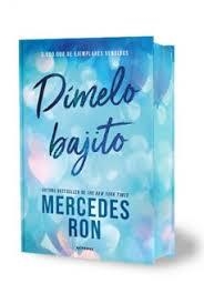 DÍMELO BAJITO (EDICIÓN ESPECIAL CON CANTOS TINTADOS) (DÍMELO 1) | 9791387598860 | RON, MERCEDES | Llibreria Huch - Llibreria online de Berga 