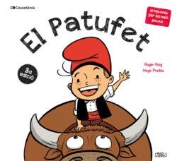 PATUFET, EL | 9788413564838 | ROIG CÉSAR, ROGER | Llibreria Huch - Llibreria online de Berga 