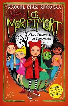 JULIA Y LOS MORTIMORT 4 - LOS FANTASMAS DE FINESVANIA | 9788419975508 | DÍAZ REGUERA, RAQUEL | Llibreria Huch - Llibreria online de Berga 