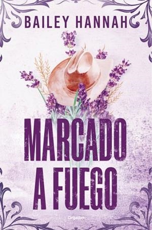 MARCADO A FUEGO (EL RANCHO WELLS 1) | 9788425370373 | HANNAH, BAILEY | Llibreria Huch - Llibreria online de Berga 