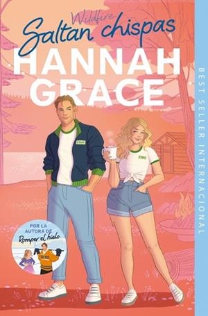 SALTAN CHISPAS (MAPLE HILLS 2) | 9788410381179 | GRACE, HANNAH | Llibreria Huch - Llibreria online de Berga 