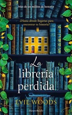 LIBRERÍA PERDIDA, LA | 9788410644021 | WOODS, EVIE | Llibreria Huch - Llibreria online de Berga 