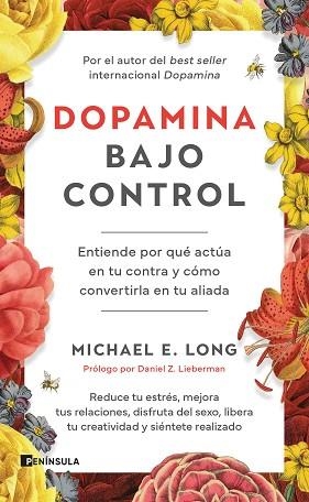 DOPAMINA BAJO CONTROL | 9788411004442 | LONG, MICHAEL E. | Llibreria Huch - Llibreria online de Berga 
