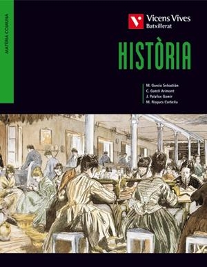 HISTORIA BATXILLERAT MATERIA COMUNA | 9788431692216 | VARIS | Llibreria Huch - Llibreria online de Berga 