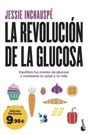 REVOLUCIÓN DE LA GLUCOSA, LA | 9788411193092 | INCHAUSPÉ, JESSIE | Llibreria Huch - Llibreria online de Berga 