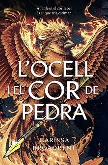 OCELL I EL COR DE PEDRA, L' | 9788466434430 | BROADBENT, CARISSA | Llibreria Huch - Llibreria online de Berga 