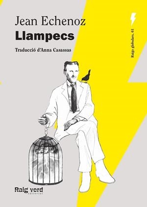 LLAMPECS (NOVA EDICIÓ) | 9788410487550 | ECHENOZ, JEAN | Llibreria Huch - Llibreria online de Berga 