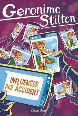 INFLUENCER PER ACCIDENT | 9791387903145 | STILTON, GERONIMO | Llibreria Huch - Llibreria online de Berga 