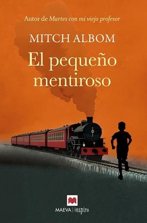 PEQUEÑO MENTIROSO, EL | 9791387664565 | ALBOM, MITCH | Llibreria Huch - Llibreria online de Berga 
