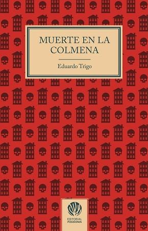 MUERTE EN LA COLMENA | 9788412875263 | TRIGO, EDUARDO | Llibreria Huch - Llibreria online de Berga 