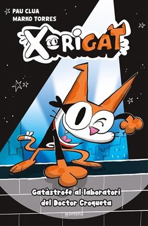 XORIGAT 1 - GATÀSTROFE AL LABORATORI DEL DOCTOR CROQUETA | 9791387724337 | CLUA, PAU | Llibreria Huch - Llibreria online de Berga 