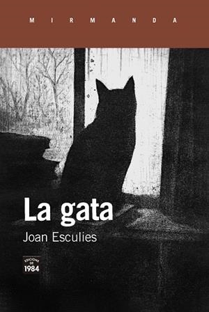 GATA, LA | 9791387757236 | ESCULIES, JOAN | Llibreria Huch - Llibreria online de Berga 