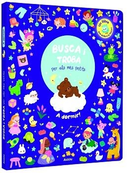 A DORMIR. BUSCA I TROBA PER ALS MÉS PETITS | 9791039576307 | OPREA, TEODORA | Llibreria Huch - Llibreria online de Berga 