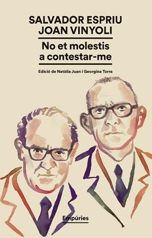 NO ET MOLESTIS A CONTESTAR-ME | 9791387736224 | SALVADOR ESPRIU/VINYOLI, JOAN | Llibreria Huch - Llibreria online de Berga 
