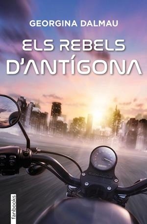 REBELS D'ANTÍGONA, ELS | 9788410028739 | DALMAU SANLEANDRO, GEORGINA | Llibreria Huch - Llibreria online de Berga 
