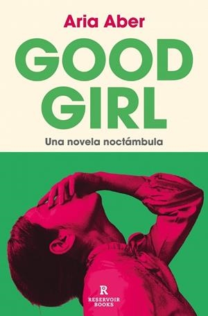 GOOD GIRL | 9788410352360 | ABER, ARIA | Llibreria Huch - Llibreria online de Berga 