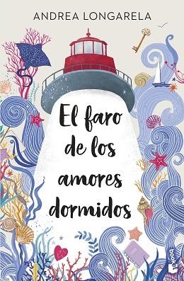 FARO DE LOS AMORES DORMIDOS, EL | 9788408315674 | LONGARELA, ANDREA | Llibreria Huch - Llibreria online de Berga 