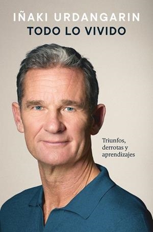TODO LO VIVIDO | 9788425374579 | URDANGARIN, IÑAKI | Llibreria Huch - Llibreria online de Berga 