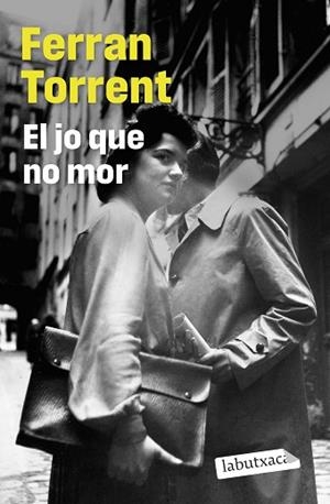 JO QUE NO MOR, EL | 9791387802332 | FERRAN TORRENT | Llibreria Huch - Llibreria online de Berga 