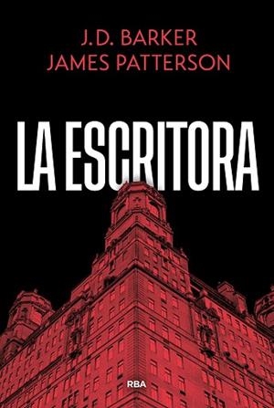 ESCRITORA, LA | 9788410988866 | PATTERSON, JAMES/BARKER, J.D. | Llibreria Huch - Llibreria online de Berga 