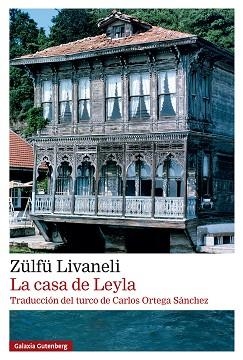CASA DE LEYLA, LA | 9791387605698 | LIVANELI, ZÜLFÜ | Llibreria Huch - Llibreria online de Berga 