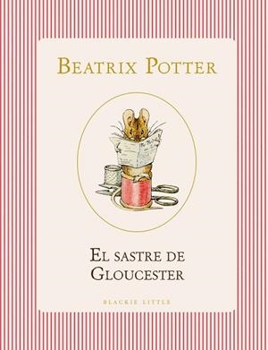 SASTRE DE GLOUCESTER, EL | 9791387748517 | POTTER, BEATRIX | Llibreria Huch - Llibreria online de Berga 