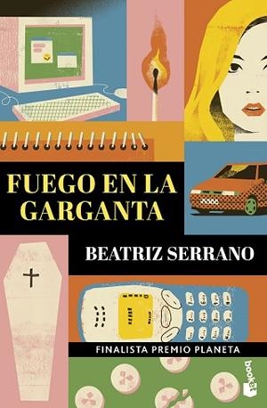 FUEGO EN LA GARGANTA | 9788408315162 | SERRANO, BEATRIZ | Llibreria Huch - Llibreria online de Berga 